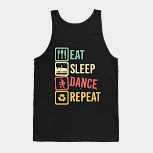 Eat Sleep Dance Repeat Tank Top